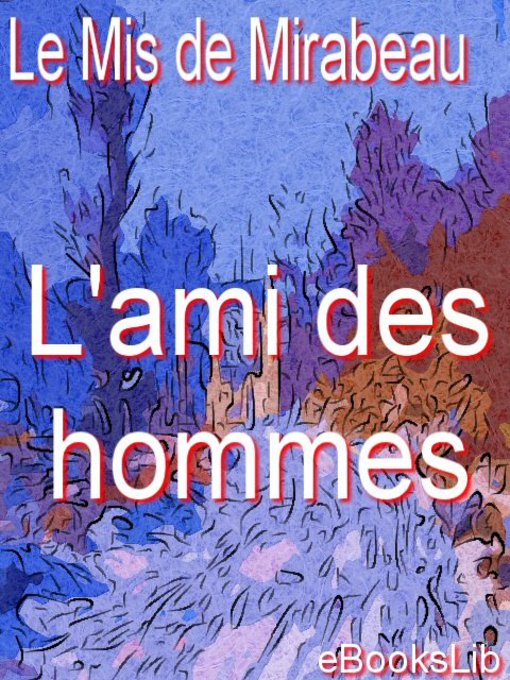 Title details for L'ami des hommes by Le Mis de Mirabeau - Available